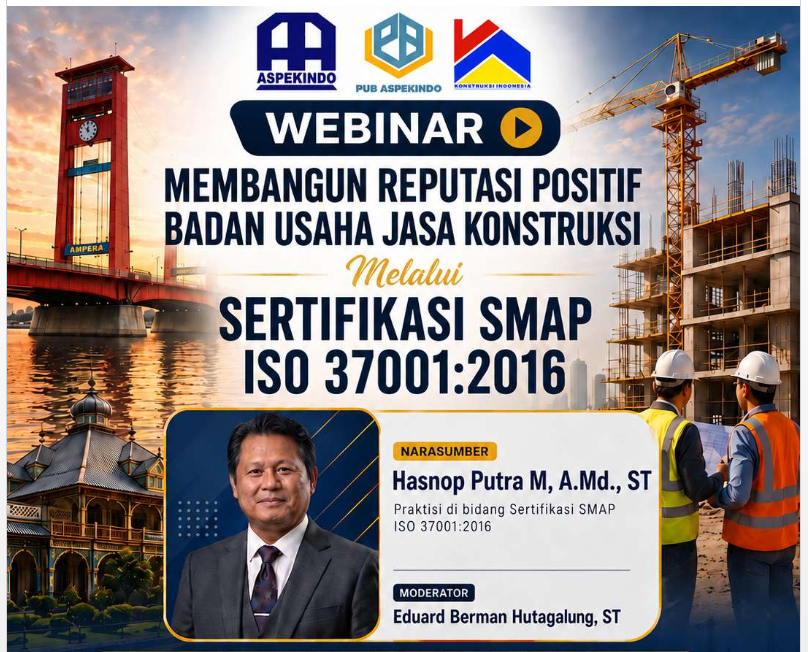 Webinar Membangun Reputasi Positif BUJK Melalui Sertifikasi SMAP ISO 37001:2016